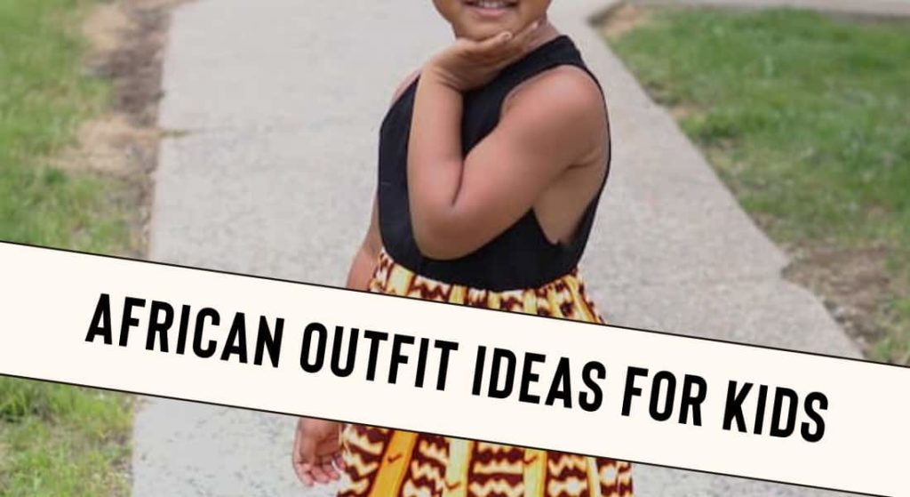 African Outfits for Kids