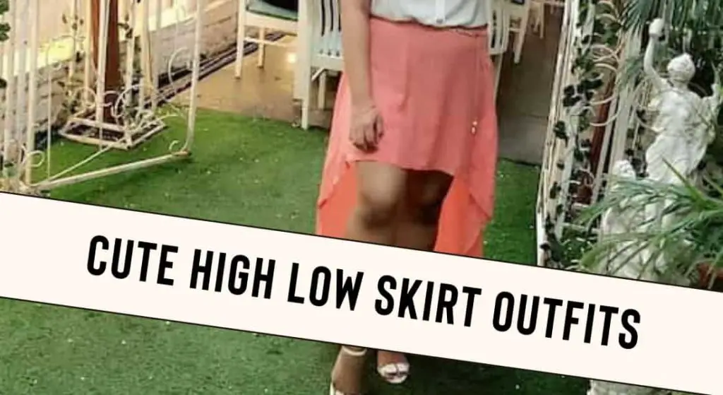 High Low Skirt Outfits