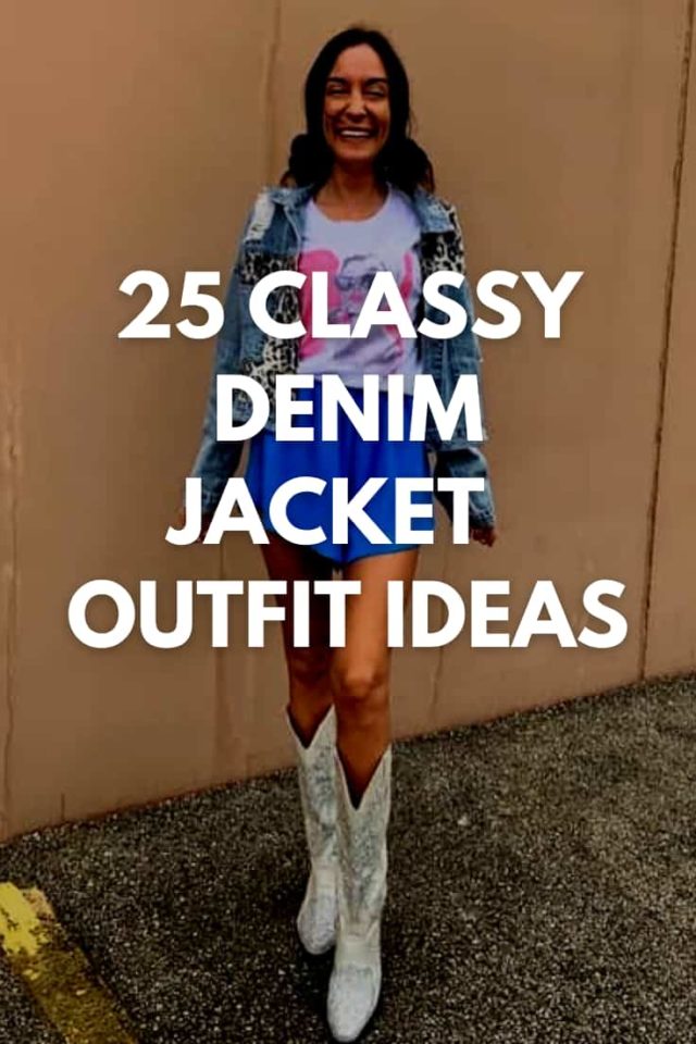 25 Cute Ways to Wear Denim Jacket [Women's Guide]