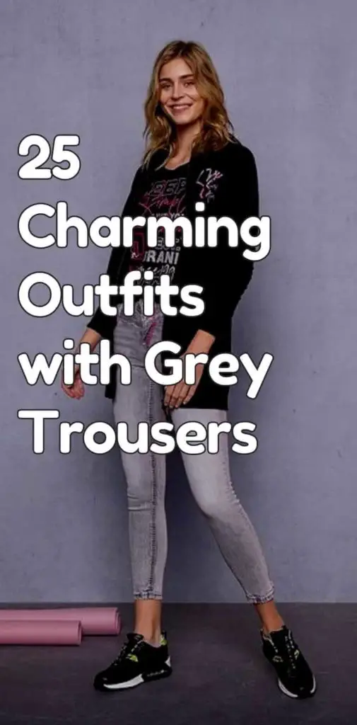 outfits with grey trousers