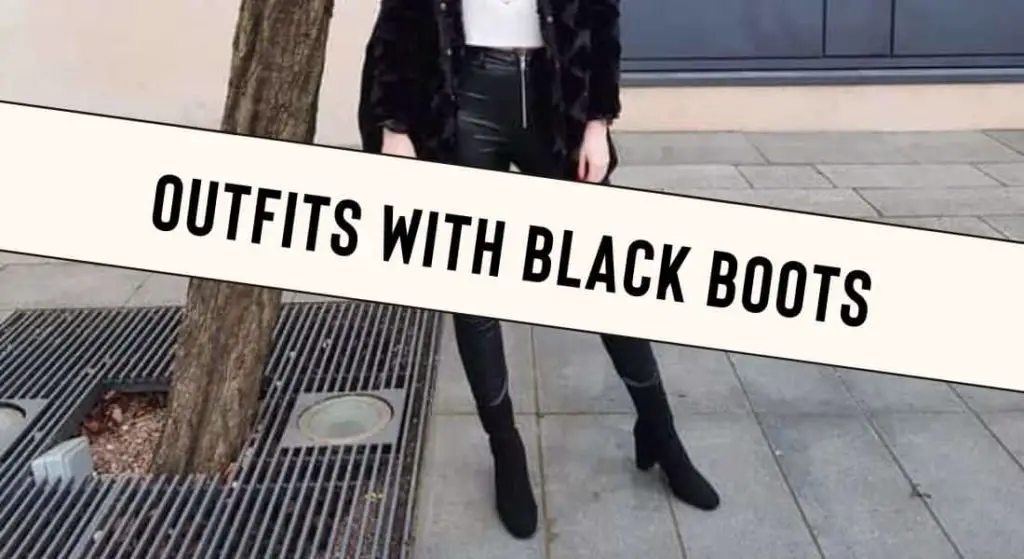 outfits with black boots