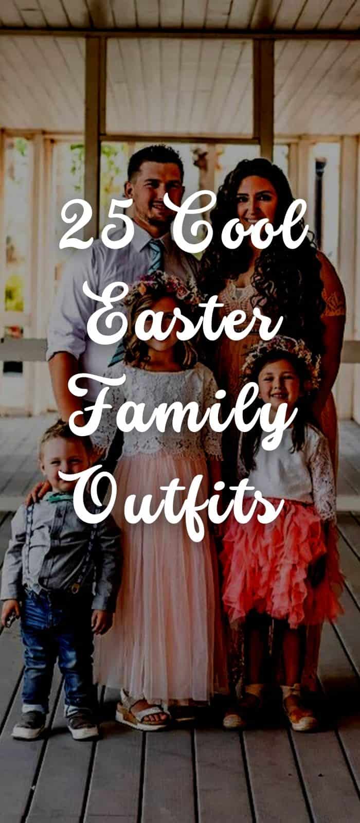 25 Adorable Easter Family Outfits in 2022