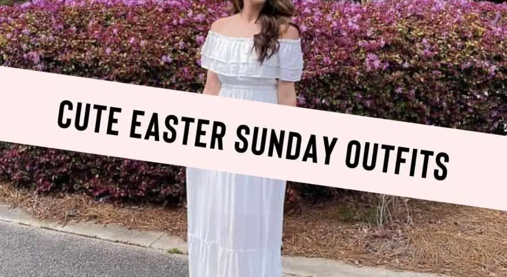 Easter Sunday outfits