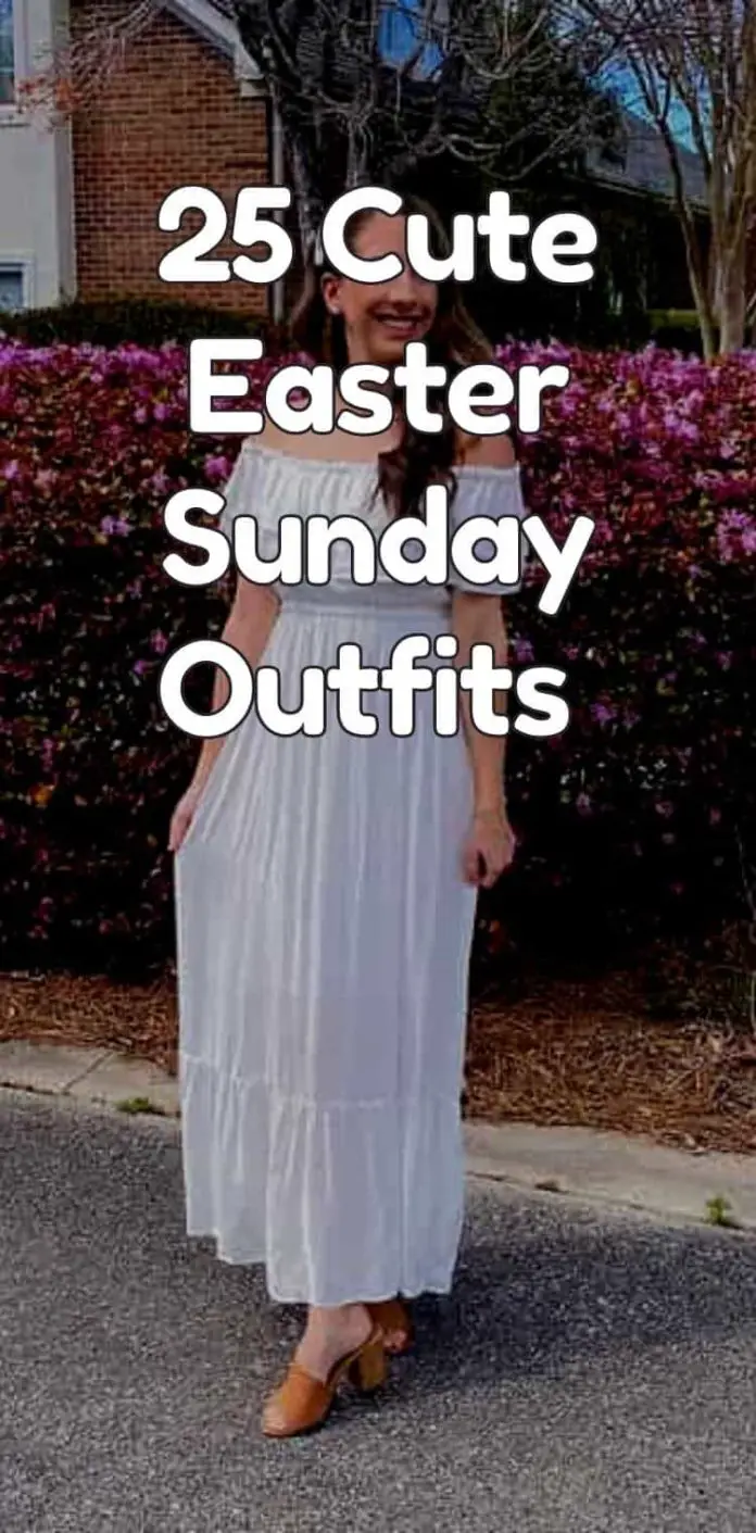 25 Fascinating Easter Sunday Outfits in 2022