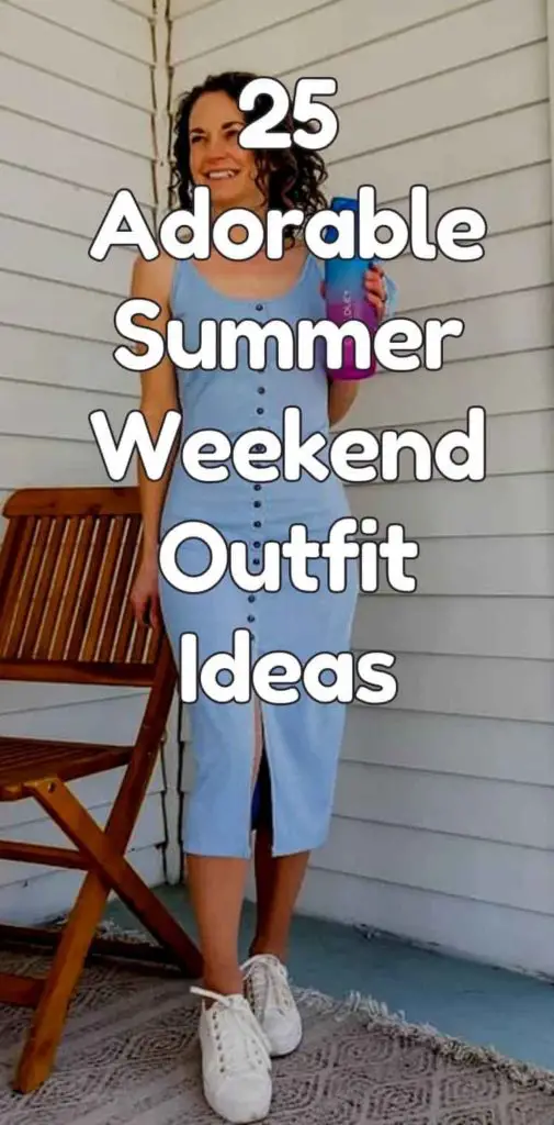 adorable summer weekend outfit ideas