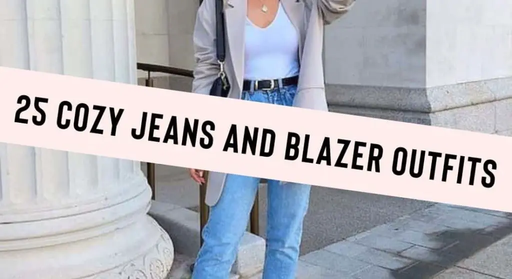 cozy jeans and blazer outfits