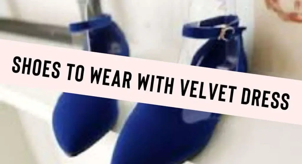shoes to wear with velvet dress
