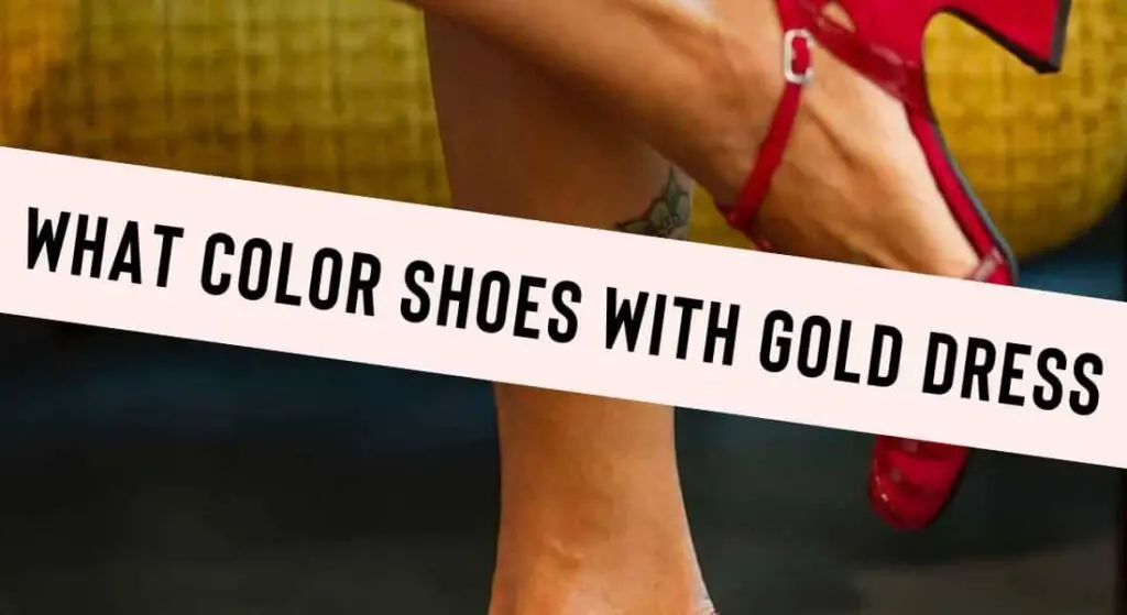 what color shoes to wear with a gold dress