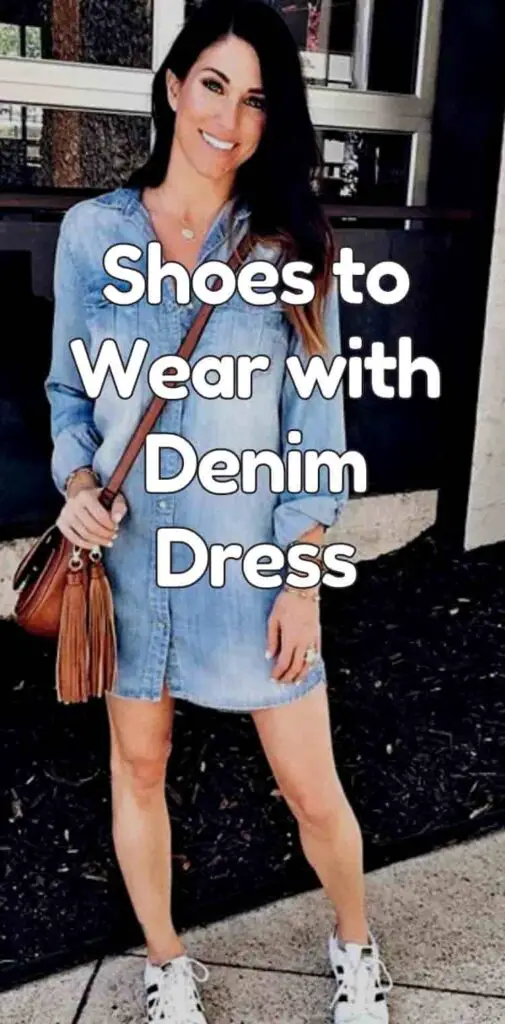 What Shoes to Wear with Denim Dress - Foxy and Keen