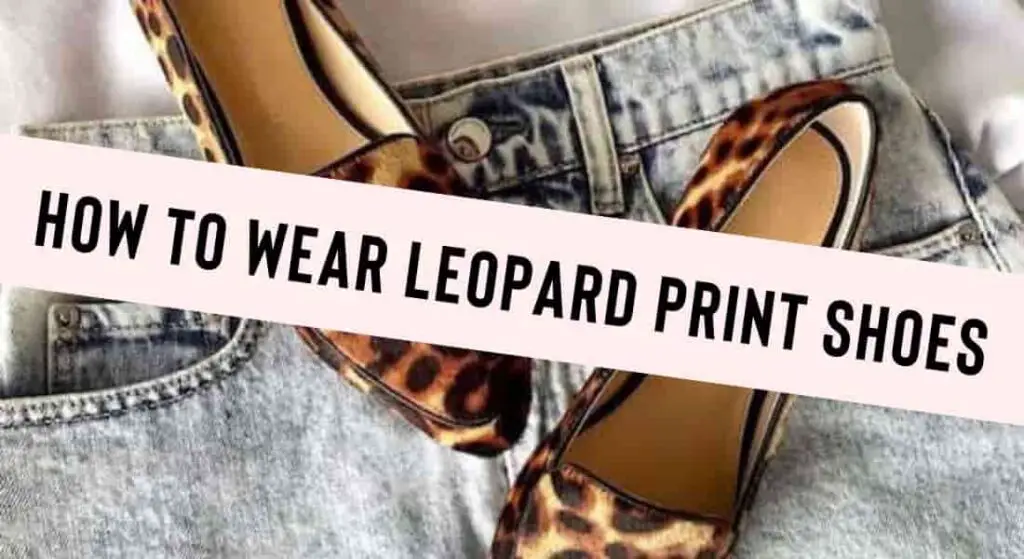 how to wear leopard print shoes with jeans